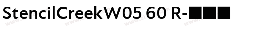 StencilCreekW05 60 R字体转换